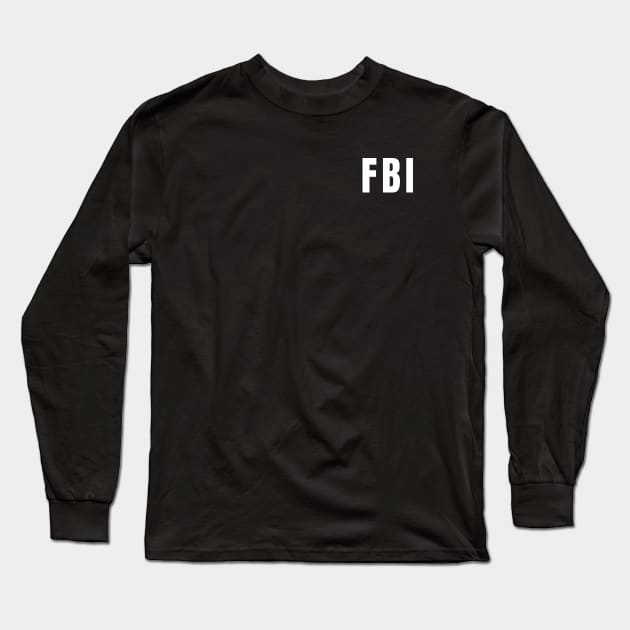 FBI t-shirt for man and woman Long Sleeve T-Shirt by Adel dza